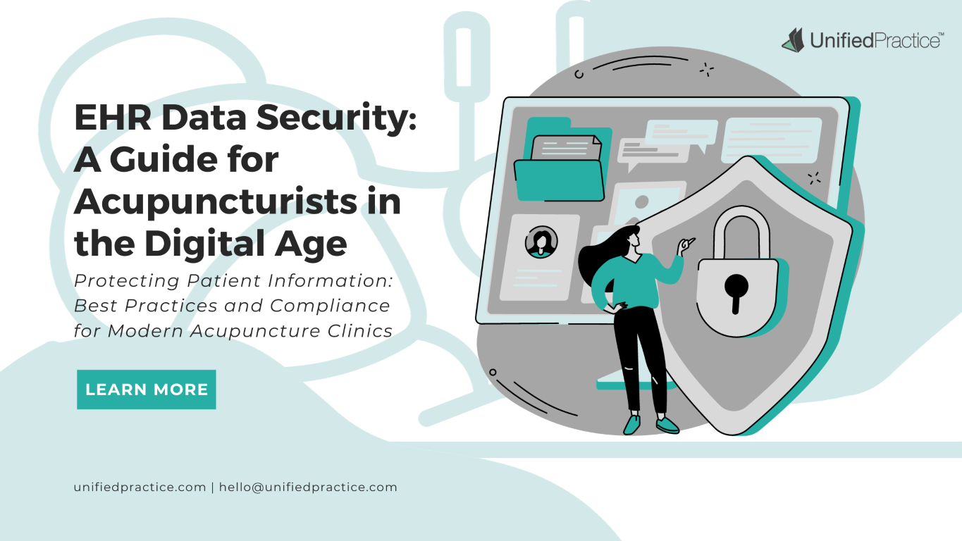 EHR Data Security: A Guide for Acupuncturists in the Digital Age